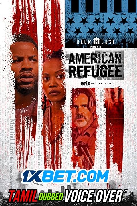 American Refugee (2021) Tamil (Voice Over) Dubbed WEBRip WEBRip American Refugee (2021) Tamil (Voice Over) Dubbed WEBRip WEBRip