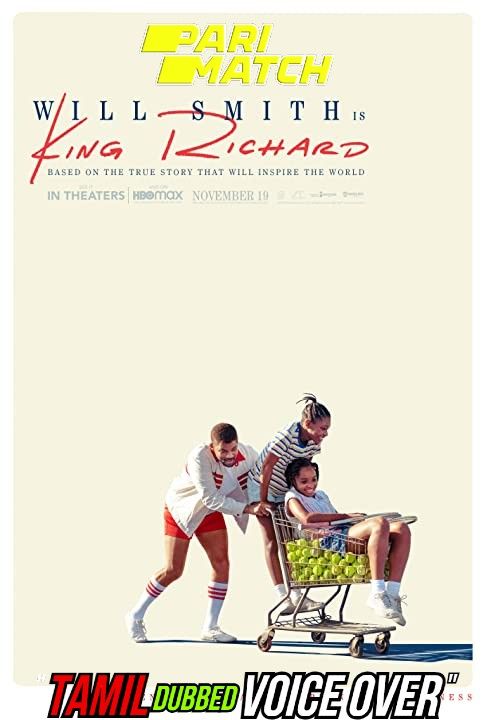 King Richard (2021) Tamil (Voice Over) Dubbed WEBRip WEBRip King Richard (2021) Tamil (Voice Over) Dubbed WEBRip WEBRip