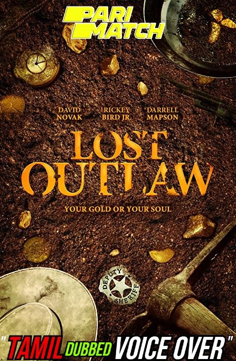 Lost Outlaw (2021) Tamil (Voice Over) Dubbed WEBRip WEBRip Lost Outlaw (2021) Tamil (Voice Over) Dubbed WEBRip WEBRip