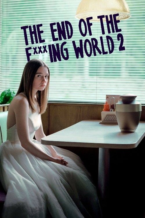 The End of the Fucking World (2019) Season 2 Hindi Dubbed Complete Series HDRip